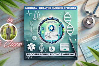 professionally proofread medicine, health or nursing content