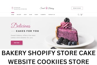create bakery shopify store cake website cookies store cupcake bakery website