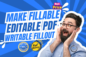 make editable, fillable pdf forms and fill out pdf design in 2 hrs