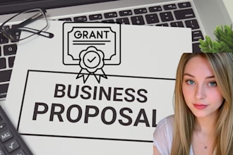 grant writing and submission, proposal, research, application ,business plan