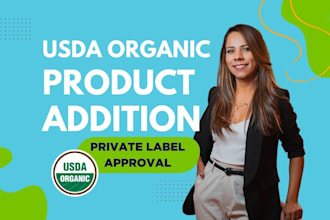 guide to get usda organic for new products and private label approvals