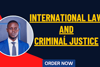 handle international law and justice related tasks