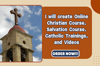 create online christian course, salvation course, catholic trainings, and videos