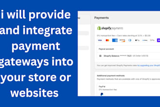 provide and integrate payment gateways into your store or websites