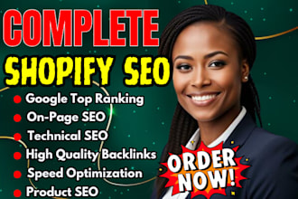 complete shopify SEO, for sales boost, traffic and google ranking