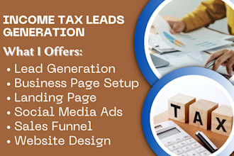 create tax preparation and income tax lead via fb google ads with landing page