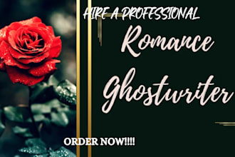 ghostwrite a swoony worthy paranormal or contemporary romance