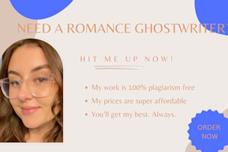 ghostwrite or rewrite your sizzling romance story