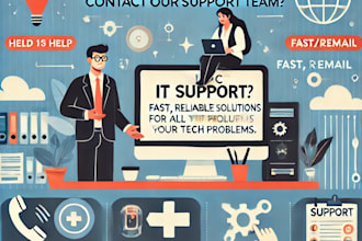 help in any kind of IT,tech or day to day support