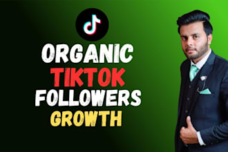 grow and promote your tiktok account followers organically