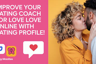 be your expert dating coach for love online dating profile