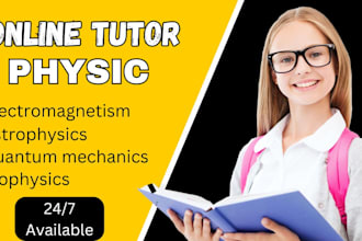 teach physics with clear explanations and practice problems