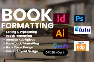 do book formatting for amazon kdp, ingramspark and lulu