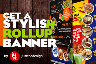 design custom rollup banner, signage or billboard