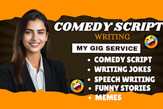 be your comedy script writer funny memes short stories jokes youtube script