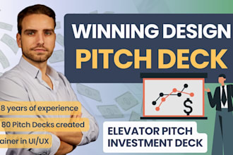 design an investor ready pitch deck with exceptional UX