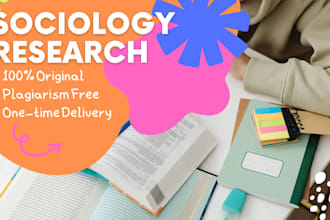 conduct sociology research and data analysis for your projects