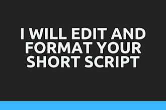 edit and format your short script for only 1 dollar per page