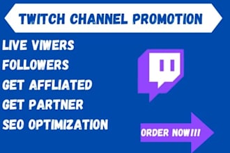 professionally promote your twitch stream to real and active viewers