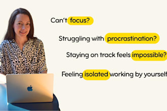 be your virtual body double and accountability partner