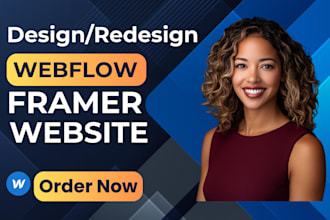 design, develop website with webflow or framer, figma to framer, webflow website