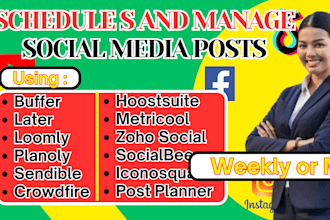 schedule and manage posts on your social media using buffer, later and hootsuite