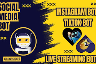 develop social media bot instagam bot youtube bot tiktok api bot python bot
