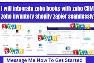 integrate zoho books with zoho CRM zoho inventory shopify zapier  seamlessly