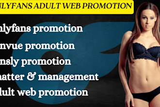 do onlyfans promotion, adult web promotion to gain organic traffic