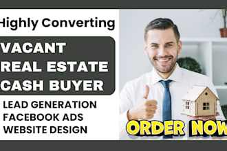 generate real estate leads motivated seller leads facebook ads website design