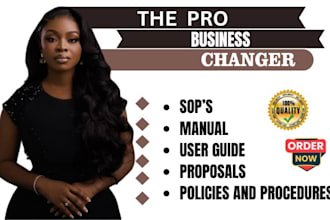 write your business policies and procedures, sops, policy manual and proposals