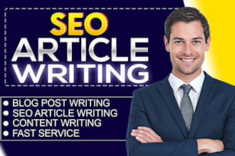 do SEO article writing, blog post writing or content writing