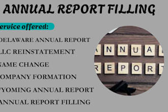 reinstate, file annual report for us llc, inc, wyoming and delaware, s corp