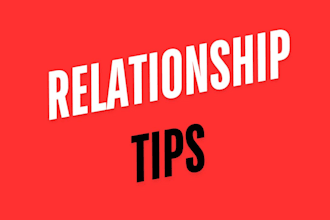 give relationship and dating tip, advice