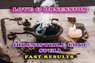 cast obsession love spell, ex back spell with fast results