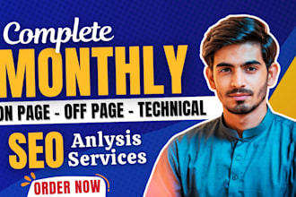 do monthly website SEO service expert on page, off page, audit, local map pack
