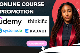 do online course promotion, course upload to udemy, kajabi, thinkific website