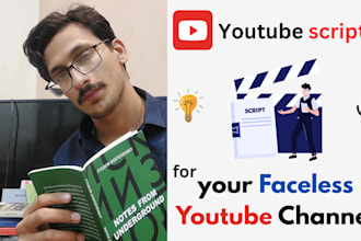 write high quality scripts in for faceless youtube channel