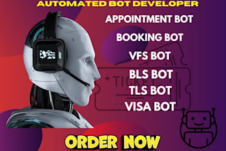 build vfs appointment bot, vfs booking bot, build bls tls appointment bot