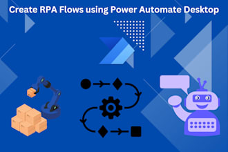 create rpa automation using microsoft power automate for desktop