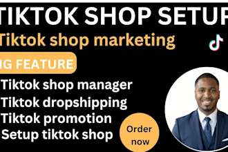 setup tiktok shop, tiktok shop manager, tiktok dropshipping and tiktok promotion