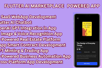 build flutter ai powered app, realtor, nft marketplace app, ai saas dapp webapp
