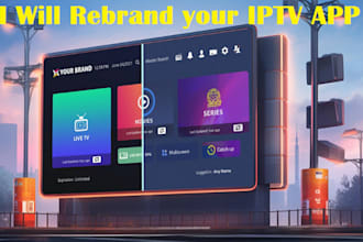 professionally rebrand any latest iptv android app apk with admin panel