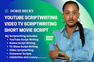 write video scriptwriting, anime script, youtube script writer, TV script