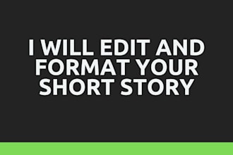 edit and format your short story for only 1 dollar per page