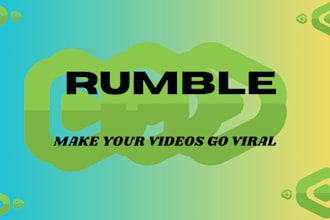 organic rumble promotion, rumble channel and video