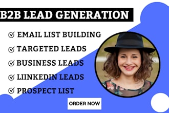 do targeted b2b lead generation, business lead, linkedin leads and prospect list