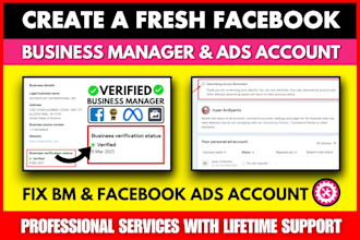fix issue or create fresh meta facebook business manager and ads account manager
