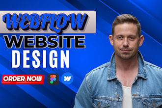 design or develop webflow website, webflow expert, figma to webflow