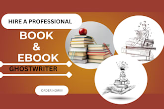 be your ebook ghostwriter novel fiction travel guide mystery novel memoir